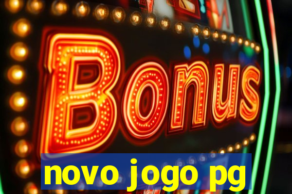 novo jogo pg